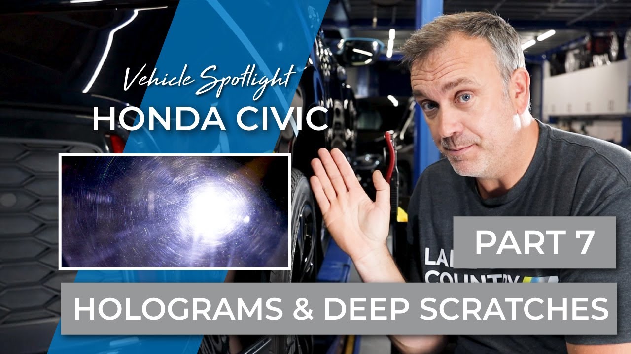 Spotlight, '18 Honda Civic - Part 7: Holograms | How to Correct Deep Scratches With Microfiber Pads