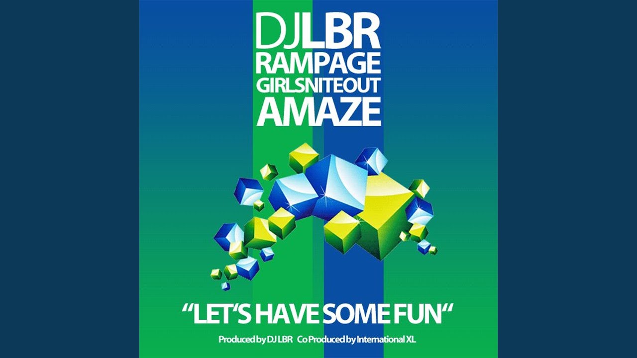 Let's Have Some Fun (French Touch)