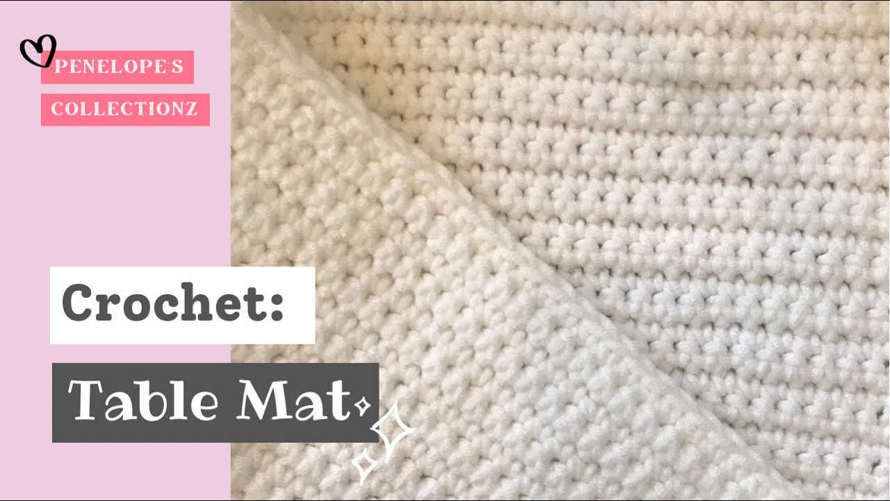 Crochet DIY Table Mat/Place Mat for beginners
