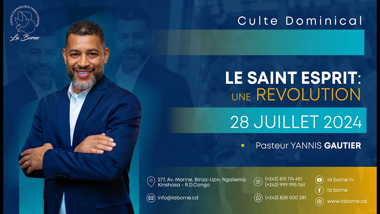 LE SAINT-ESPRIT : UNE REVOLUTION/PST YANNIS GAUTIER/ DIMANCHE 28 JUILLET 2024/ CULTE 1