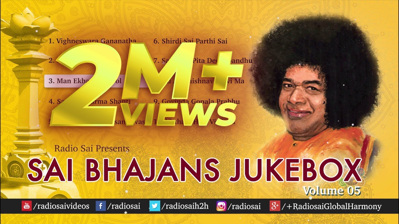 Sai Bhajans Jukebox 05 - Best Sathya Sai Baba Bhajans | Top 10 Bhajans | Best Devotional Songs