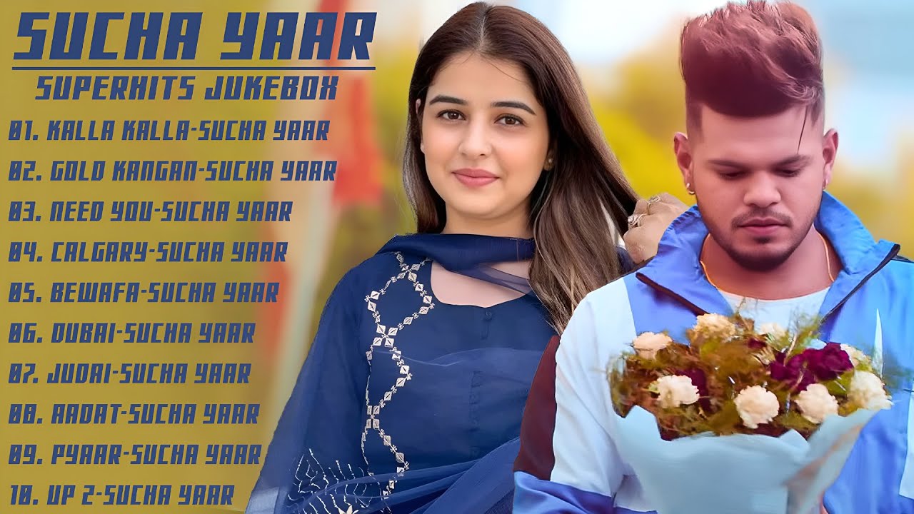 Sucha Yaar Jukebox Songs 2026 | Best of Sucha Yaar | New Punjabi Jukebox 2026 #newpunjabisong