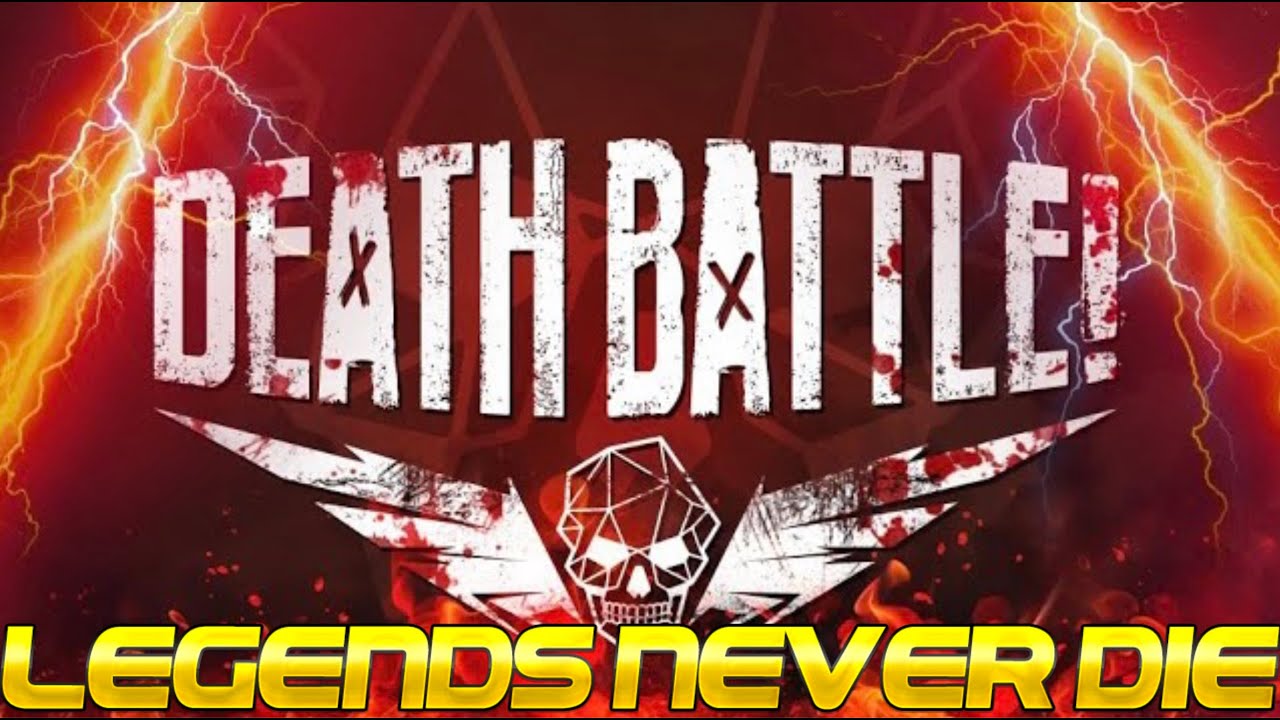 LEGENDS NEVER DIE - A Death Battle Tribute #SaveDEATHBATTLE