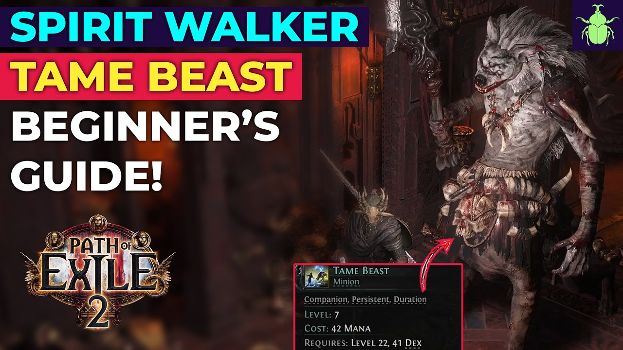 PoE 2: Гайд для новичков по приручению зверей за Spirit Walker