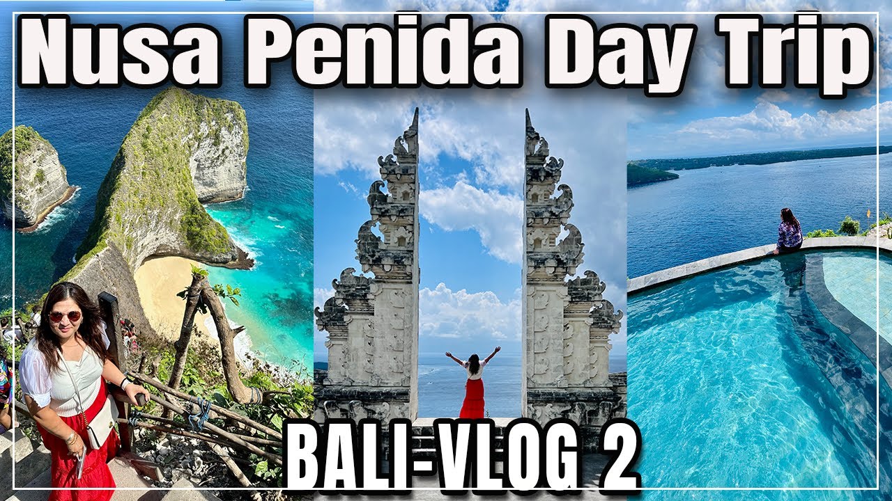 NUSA PENIDA DAY TRIP 2023 - Most Beautiful Island in Bali! 🌊 | Bali Travel Vlog #2