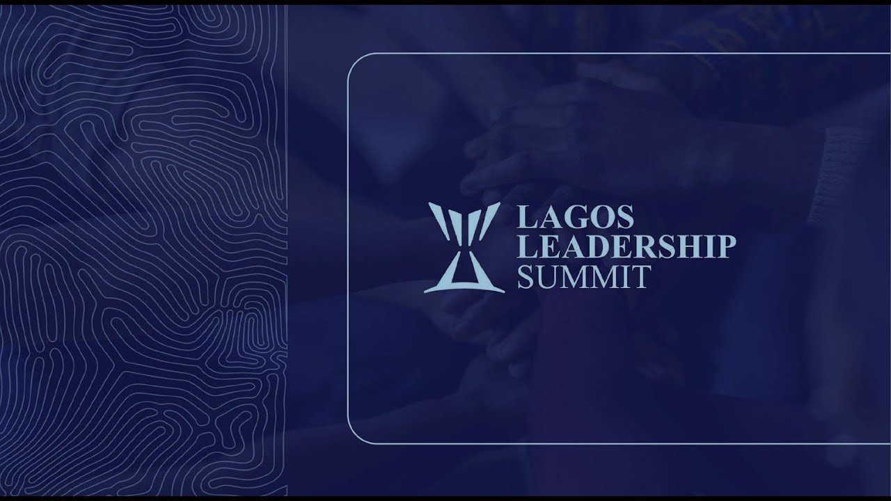 LAGOS LEADERSHIP SUMMIT 2024