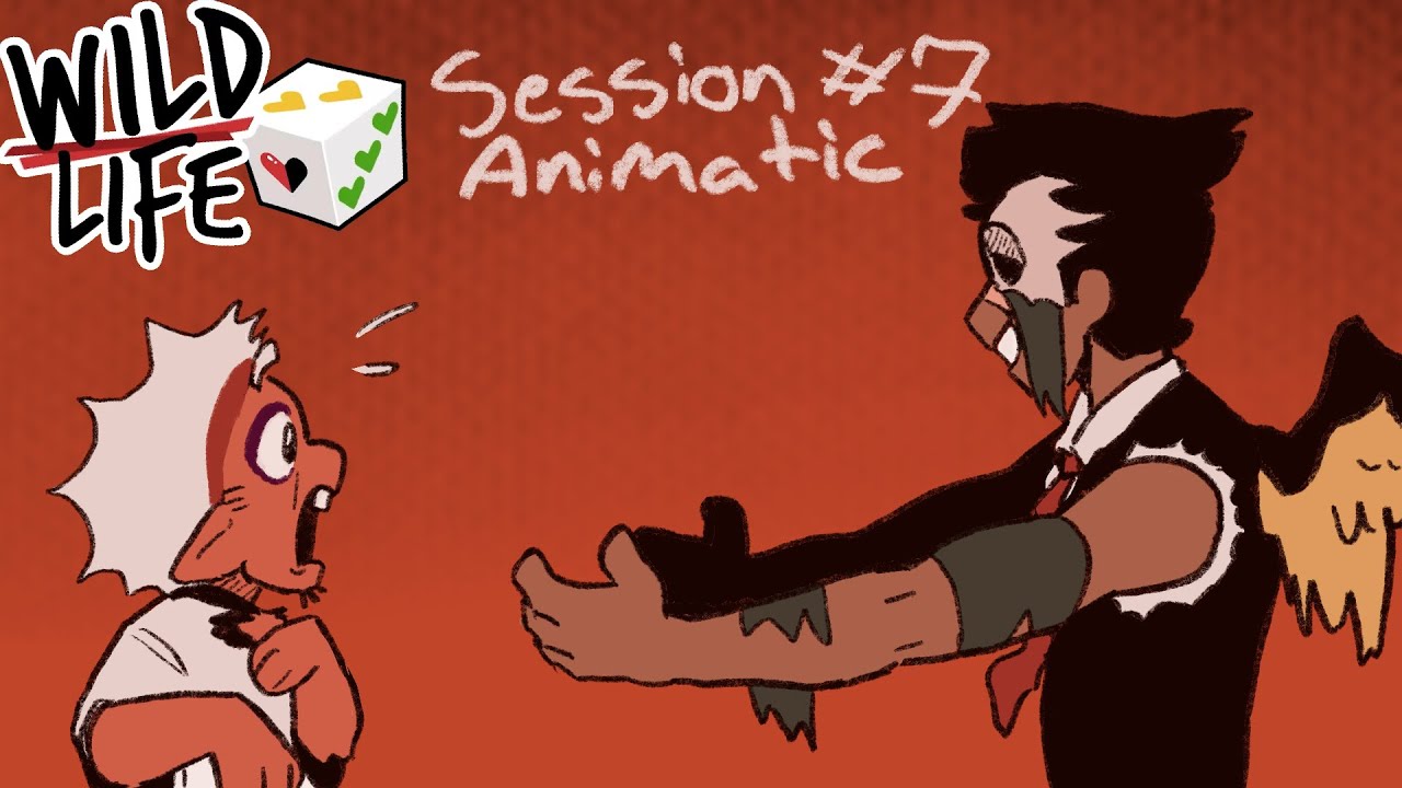 The Expendables | Wild Life 🎲 Session 7 Animatic