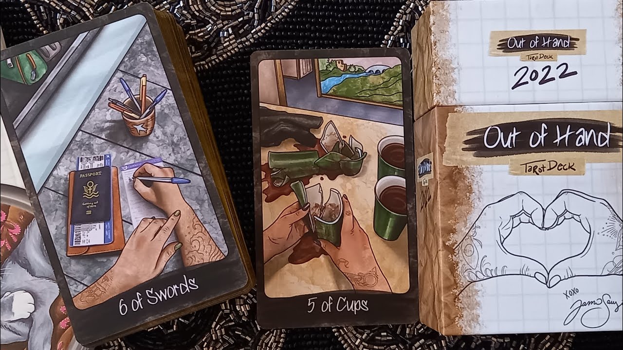 Out of Hand Tarot 2022 by Jaime Sawyer Sorry about the loud music