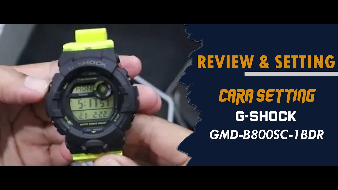 CARA SETTING JAM TANGAN CASIO G-SHOCK GMD B800SC 1BDR / GMD-B800SC-1BDR  #jamtanganoriginal
