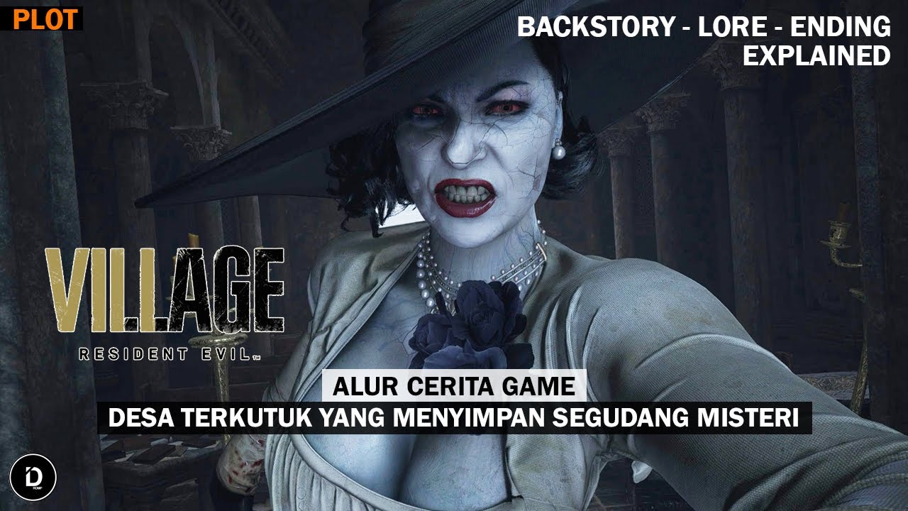 Seluruh Alur Cerita + PENJELASAN Game RESIDENT EVIL 8 VILLAGE - Plot RE 8 Village (Capcom)