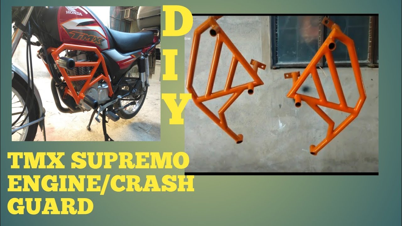 diy TMX SUPREMO engine guard crash guard