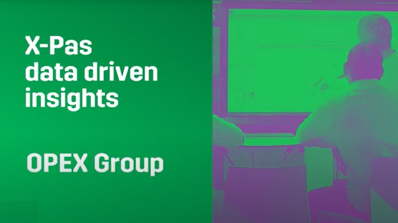 Technology Showcase: OPEX Group - X-Pas Data Driven Insights