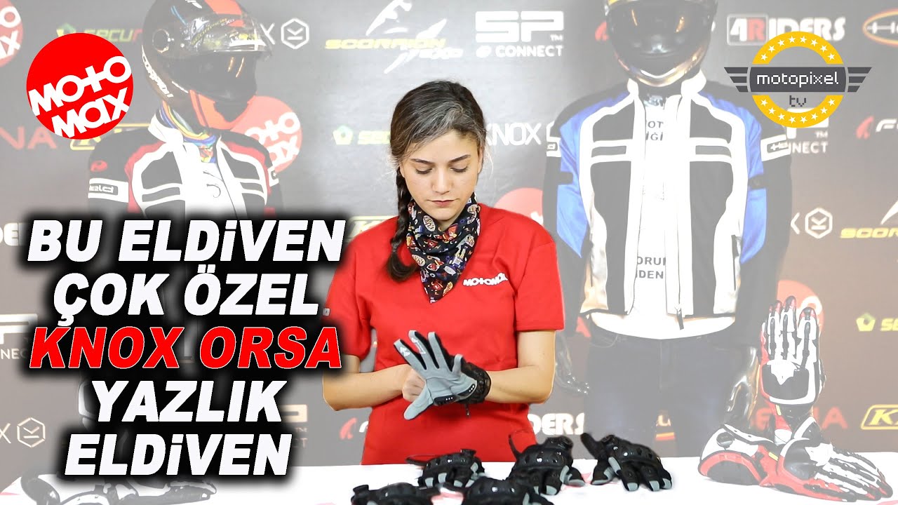 Çok Özel Bir Yazlık Eldiven / Knox Orsa / Motomax