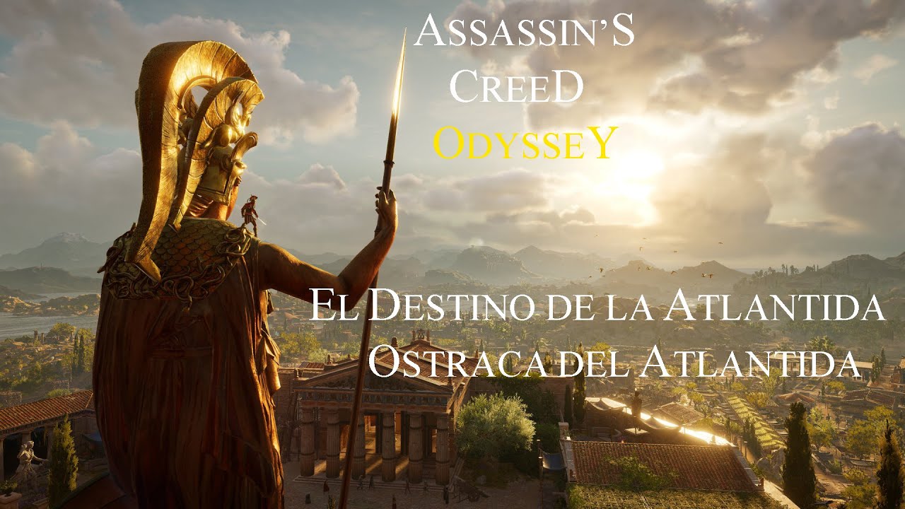 ASSASSIN'S CREED ODYSSEY - OSTRACAS - ATLÁNTIDA