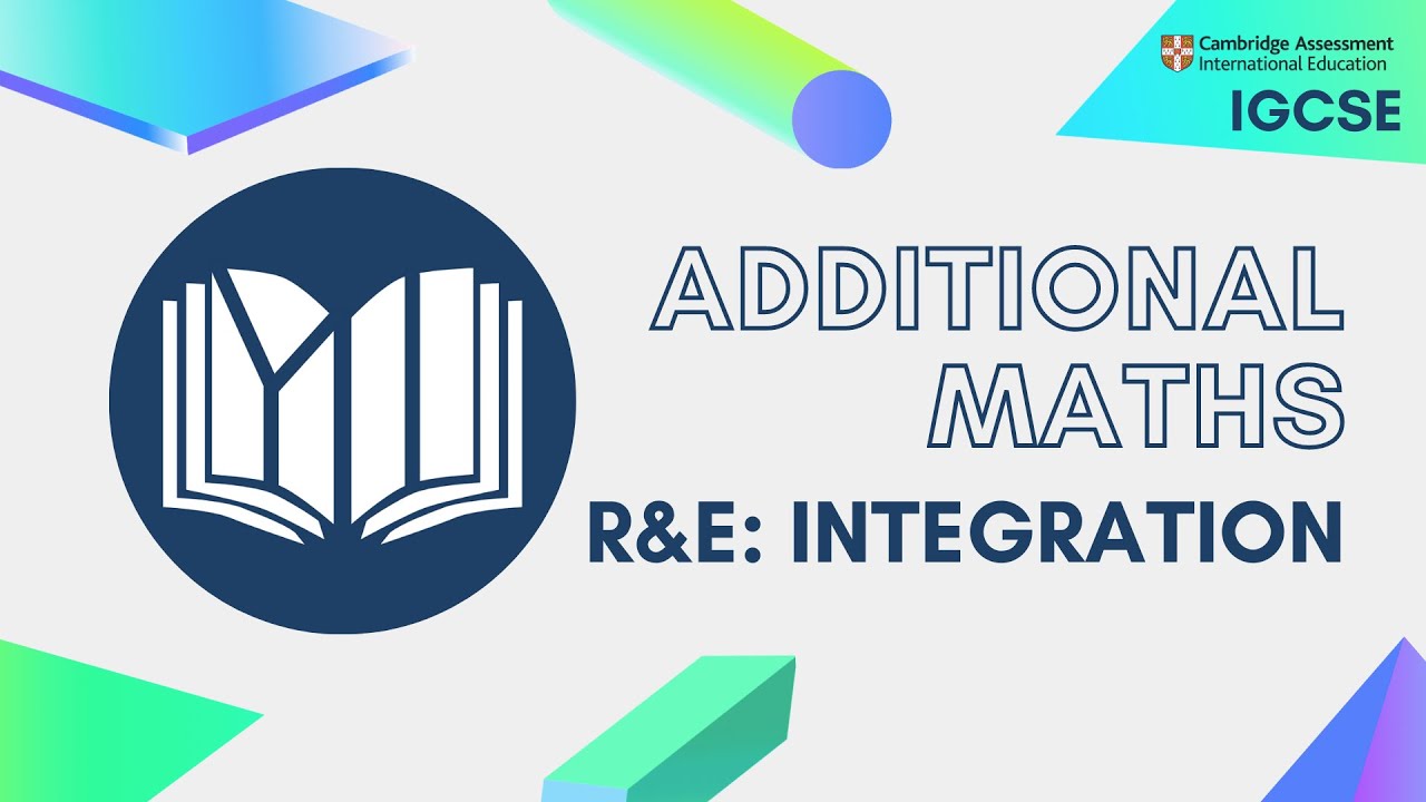 CIE IGCSE Дополнительная математика: Интеграция