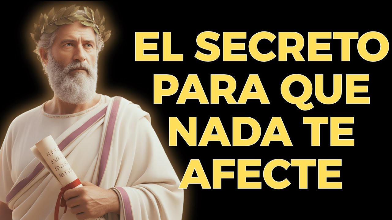 El secreto para mantener la calma y no dejar que nada te afecte | Estoicismo