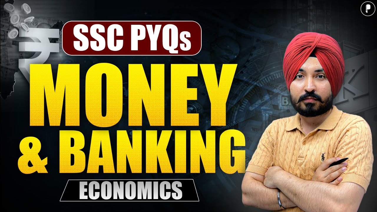 MONEY AND BANKING PYQ's - SSC CGL, CHSL, MTS, and Other SSC Exams