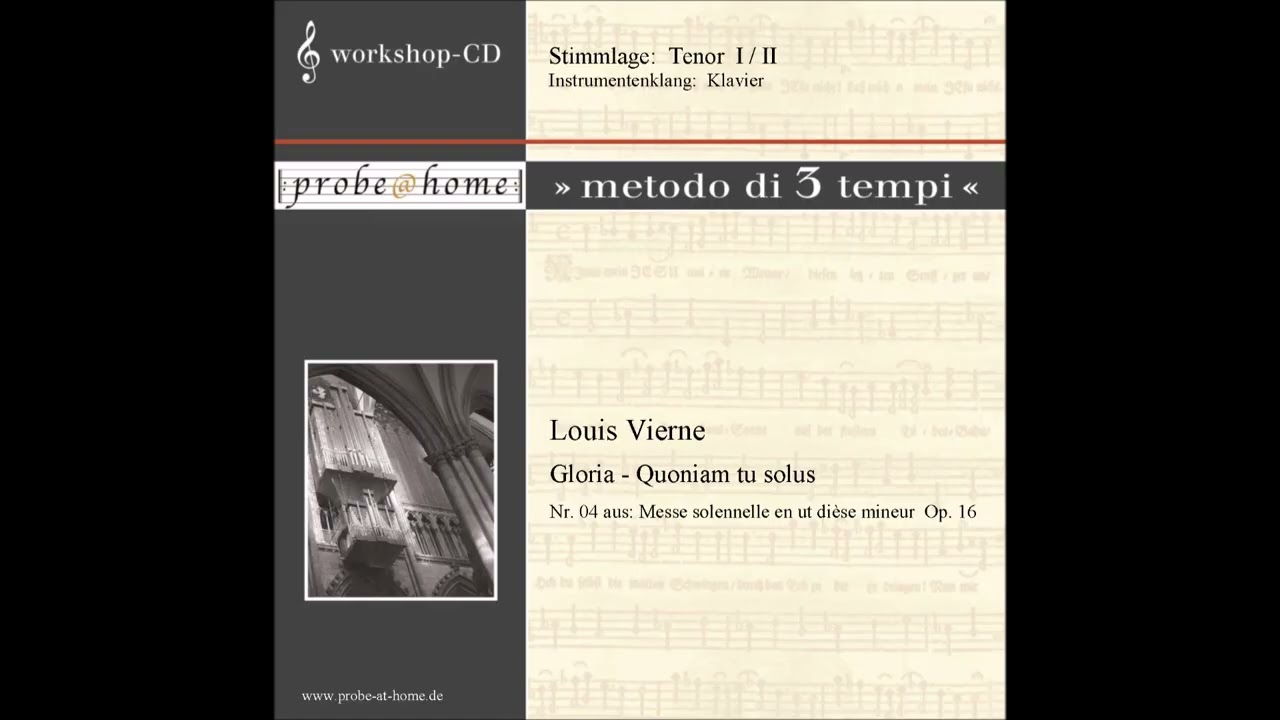 Gloria-Quoniam tu solus - Messe solennelle Op 16 - L. Vierne - Tenore 1 - Tenor 1 - T3