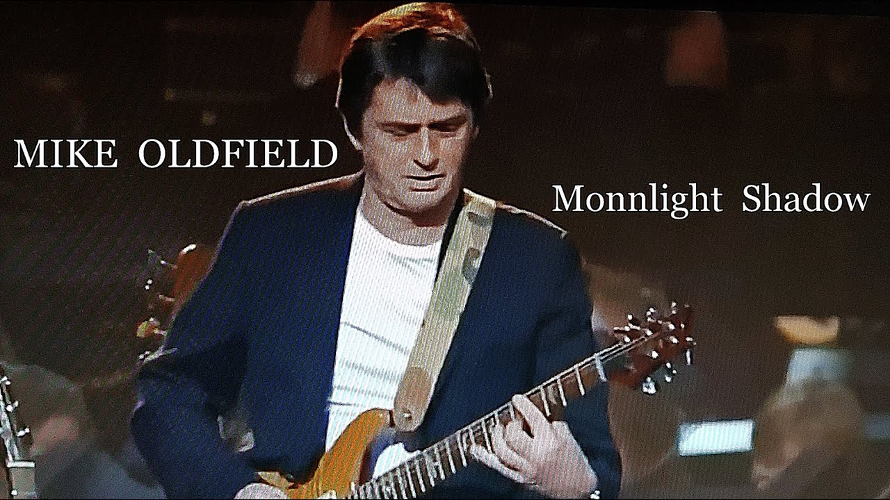 MIKE OLDFIELD  •  Moonlight Shadow