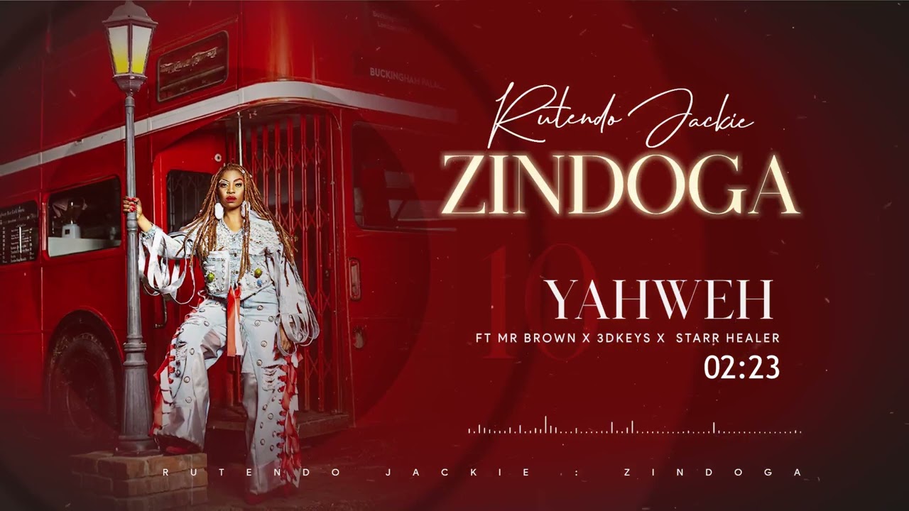 Rutendo Jackie -10 Yahweh x Starr Healer x Mr Brown x 3dkeys - Official Audio