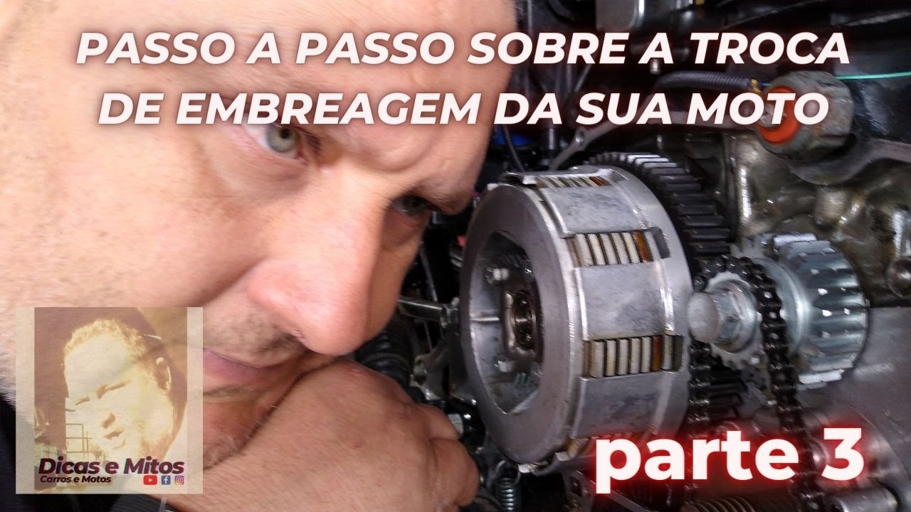 (parte3) PASSO A PASSO SOBRE A TROCA DE EMBREAGEM DA SUA MOTO