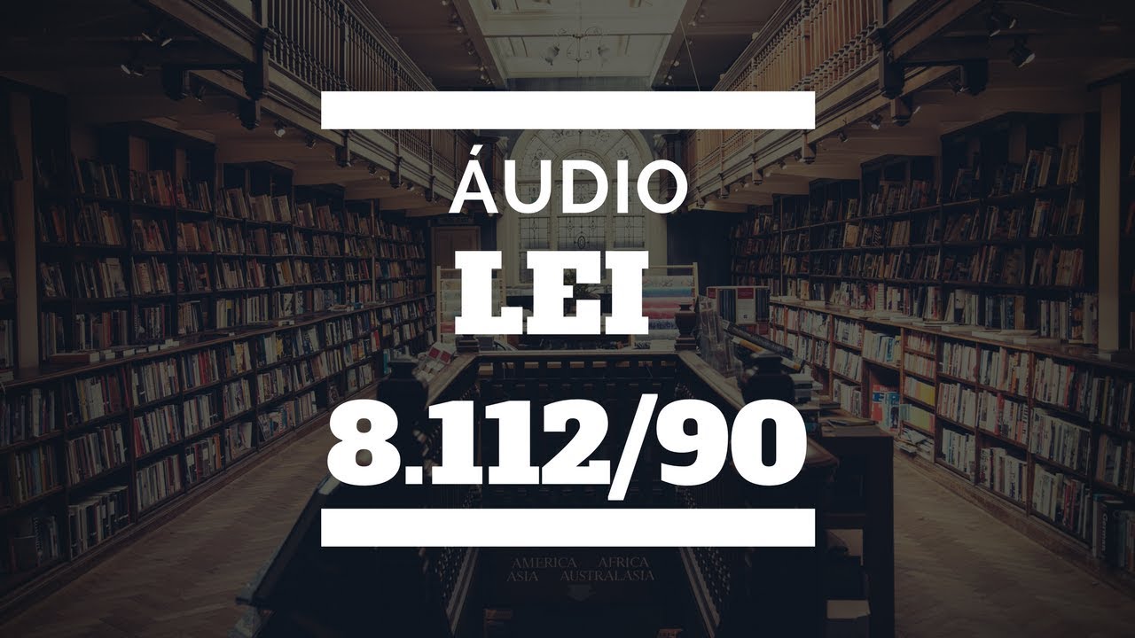 Lei 8112/90  - Art.  1º ao 20 - Áudio e Texto - Concurso PF, PRF, INSS 2018