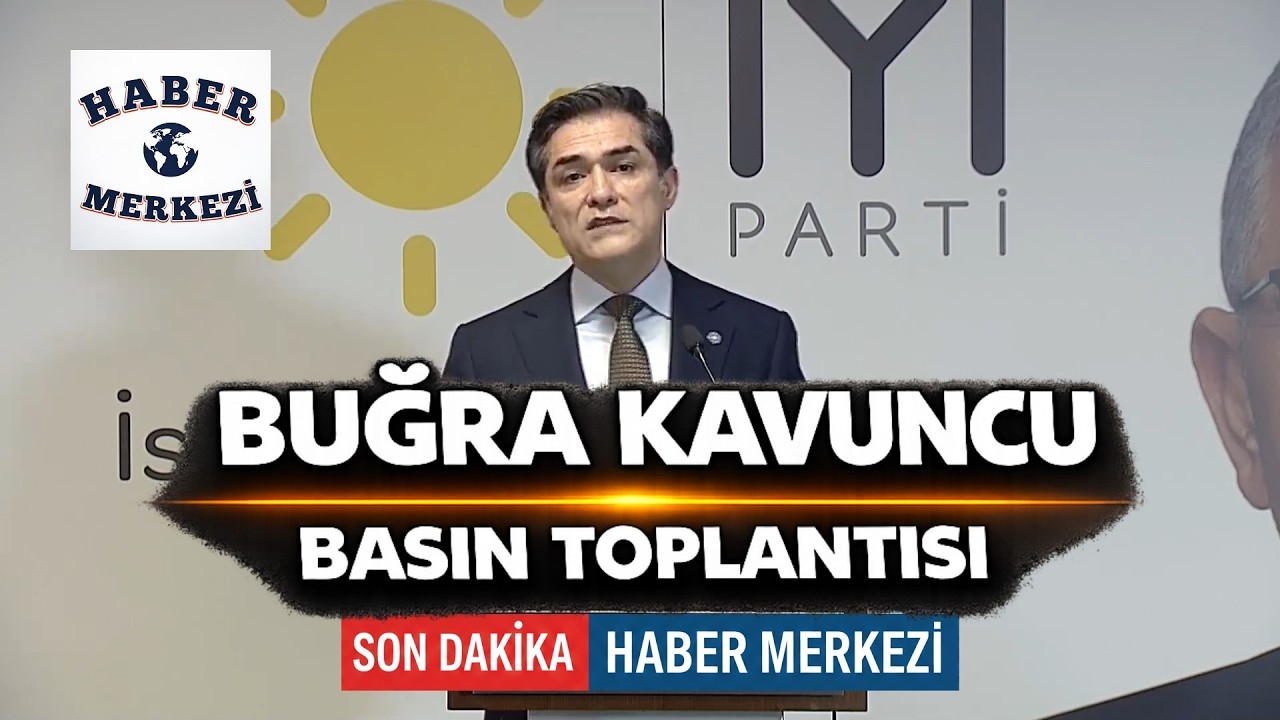 İYİ Parti Sözcüsü Buğra Kavuncu, partisinin İstanbul İl Başkanlığı'nda açıklama yapıyor #Canlı