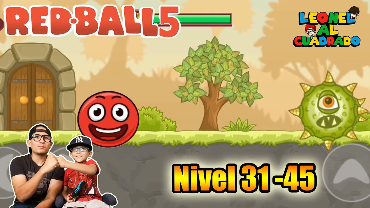 Bolita Roja 5 | Red Ball 5 | Nivel 31 - 45 | Juegos Para Niños
