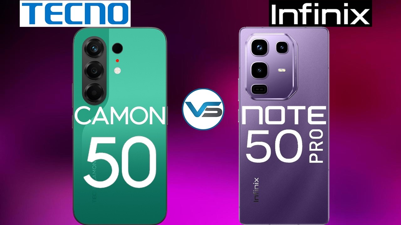 Tecno Camon 50 4G VS Infinix Note 50 Pro 4G | Infinix Note 50 Pro 4G VS Tecno Camon 50 4G