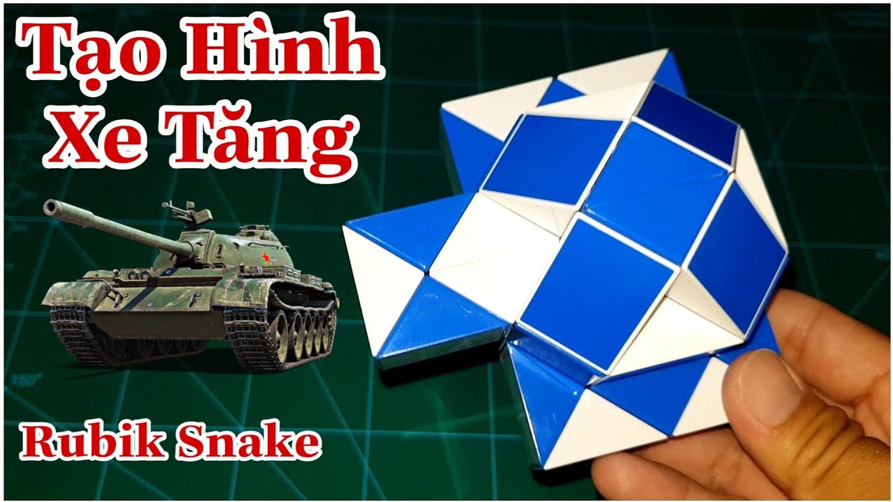 Hướng dẫn xoay rubik rắn 36 đoạn tạo hình xe tăng/Rubik Snake/TRÍ RUBIK CUBE