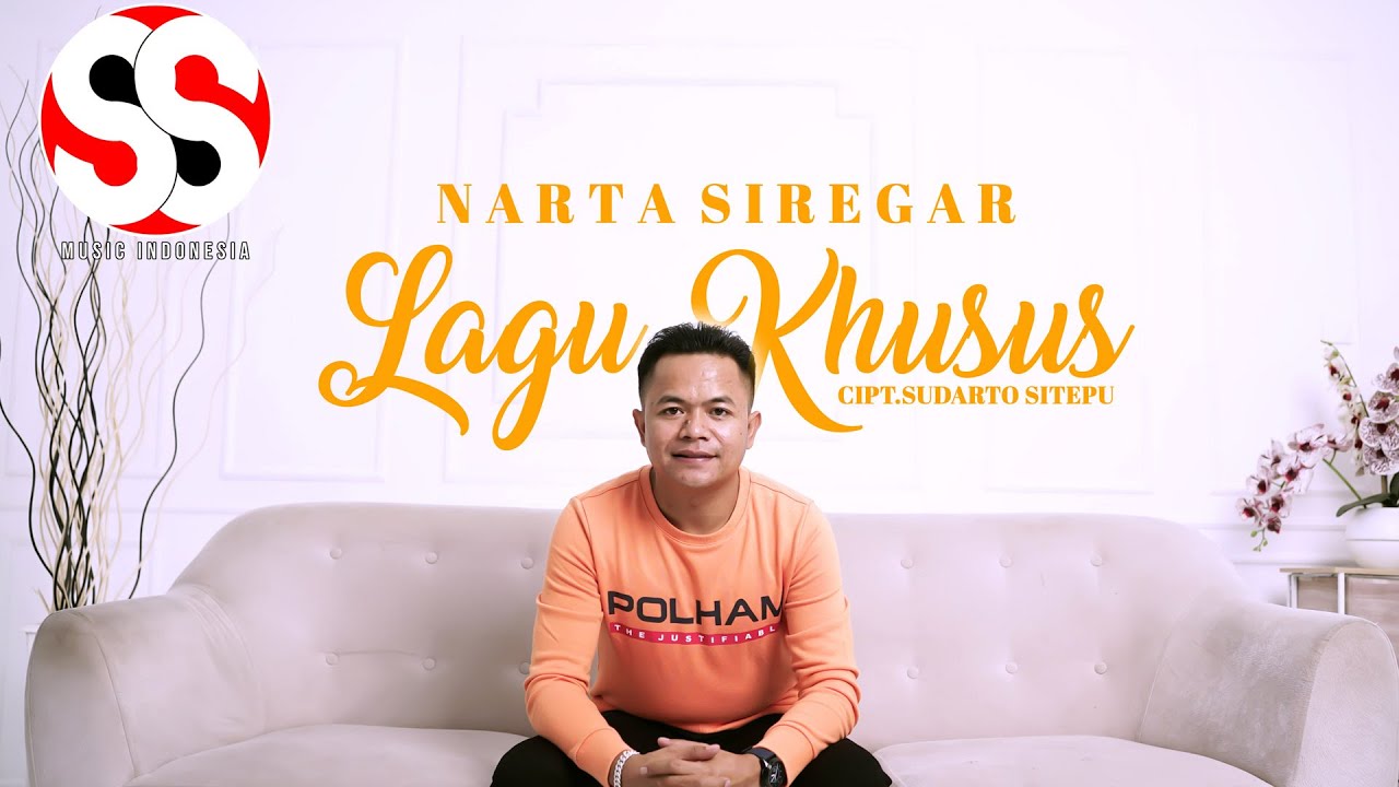 Lagu Khusus | Narta Siregar | Cipt. Sudarto Sitepu (Official Music Video)