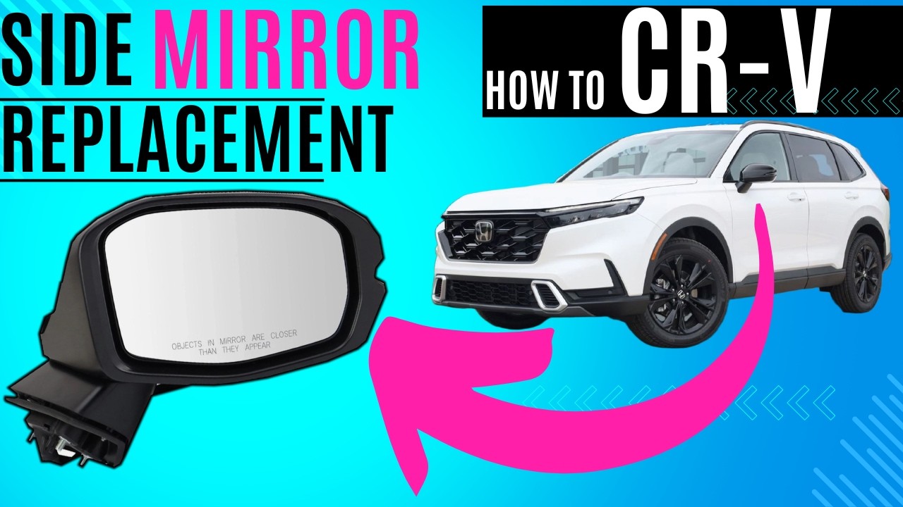 Как заменить боковое зеркало на Honda CR-V 2023, 2024, 2025, 2026 годов выпуска.
