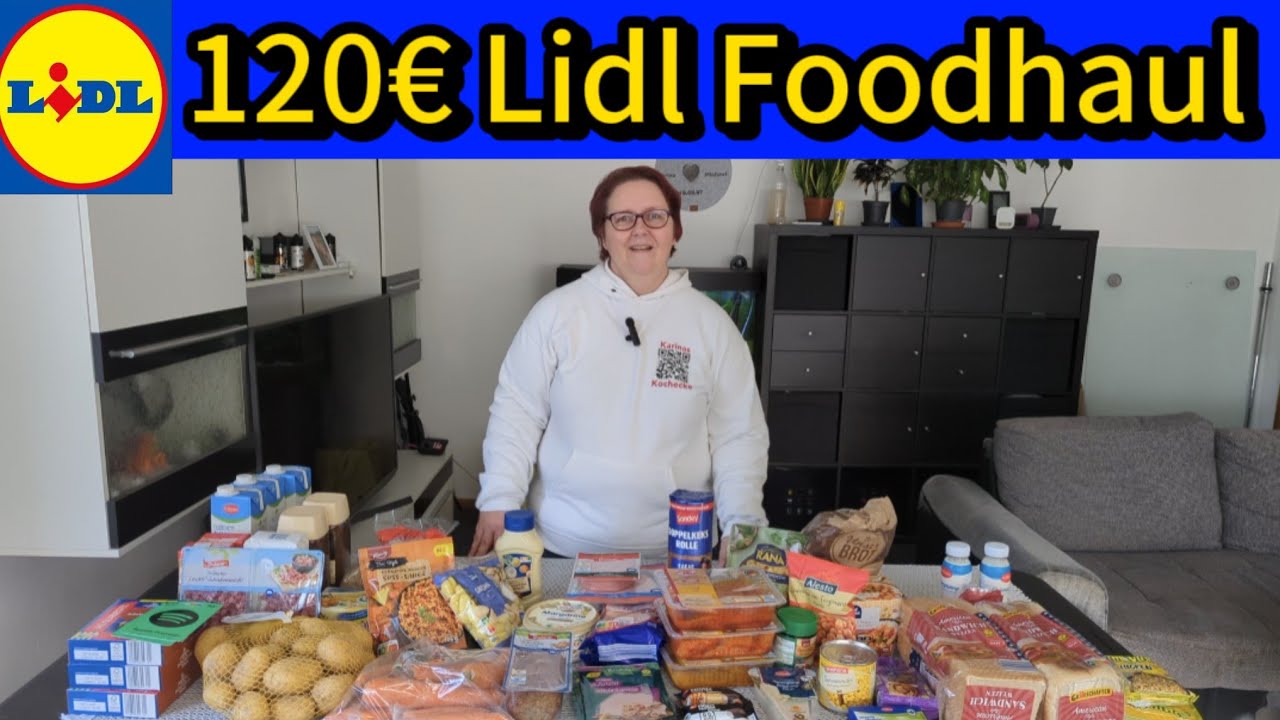 120€ Lidl Wochenend Foodhaul: Was habe ich alles eingekauft? @Lidl