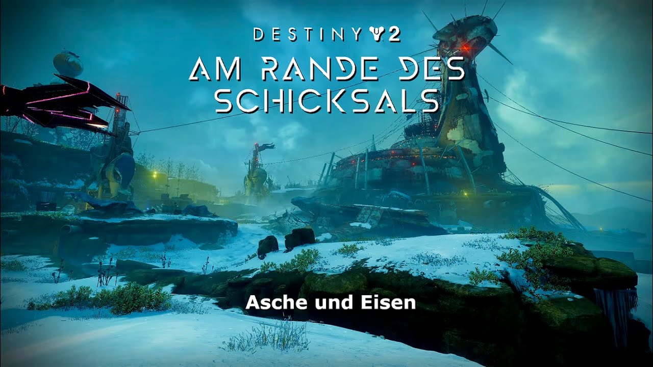 Destiny 2 [DerElu] Asche und Eisen 