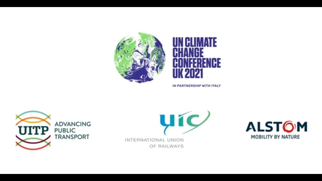 Rail Sustainability - UIC at COP26 - Design a better future, 2021