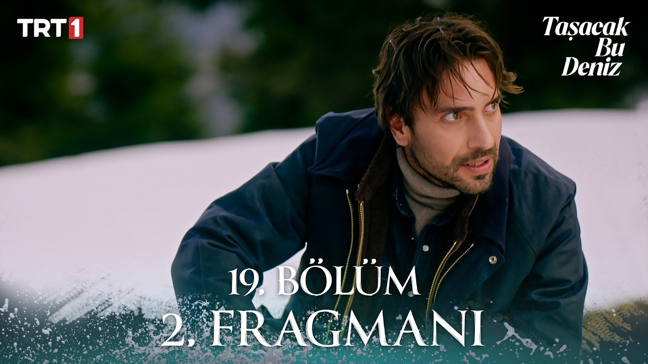 Taşacak Bu Deniz 19. Bölüm 2. Fragmanı @trt1