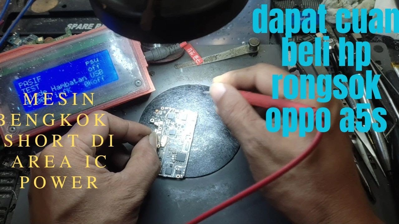 servis oppo a5s short di area ic power