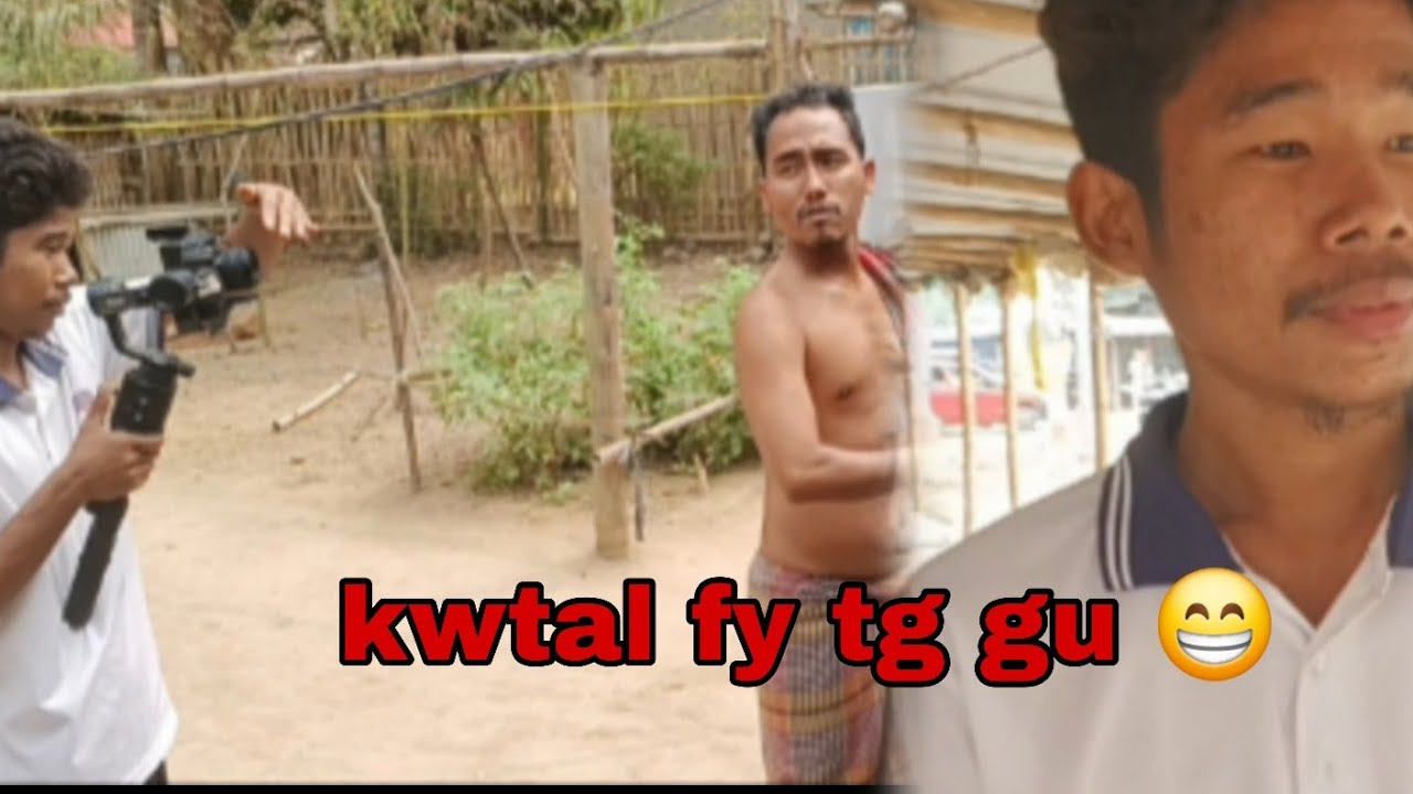 Kwtal fy tg gu nirok ni bangwi 😃