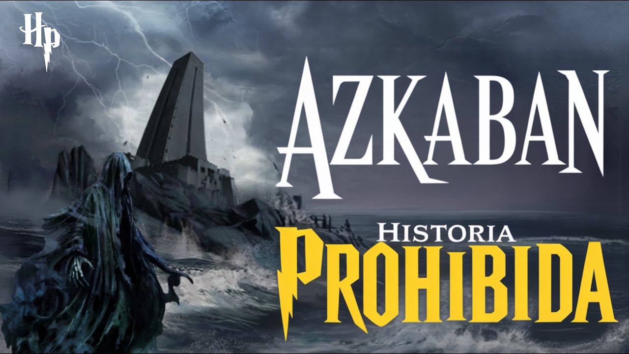 AZKABAN &ndash; El ORIGEN MALDITO | La HISTORIA del NACIMIENTO de la OSCURIDAD | RELATOS para DORMIR 🎧