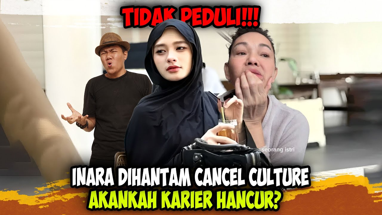 Inara Kena Cancel Culture,❗❗Tetap Bela Insanul Fahmi Meski Karier Terancam Tamat