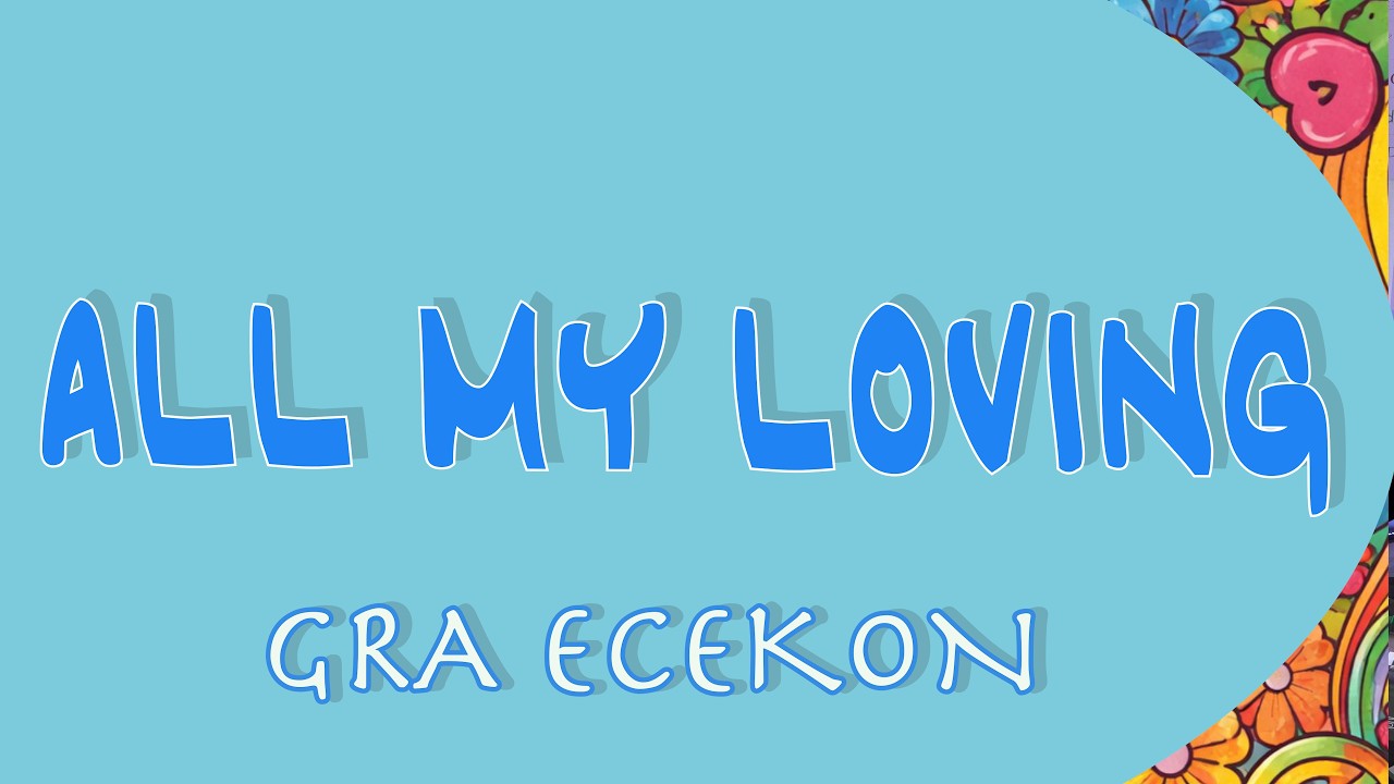 All My Loving - The Beatles - gra ECEKON