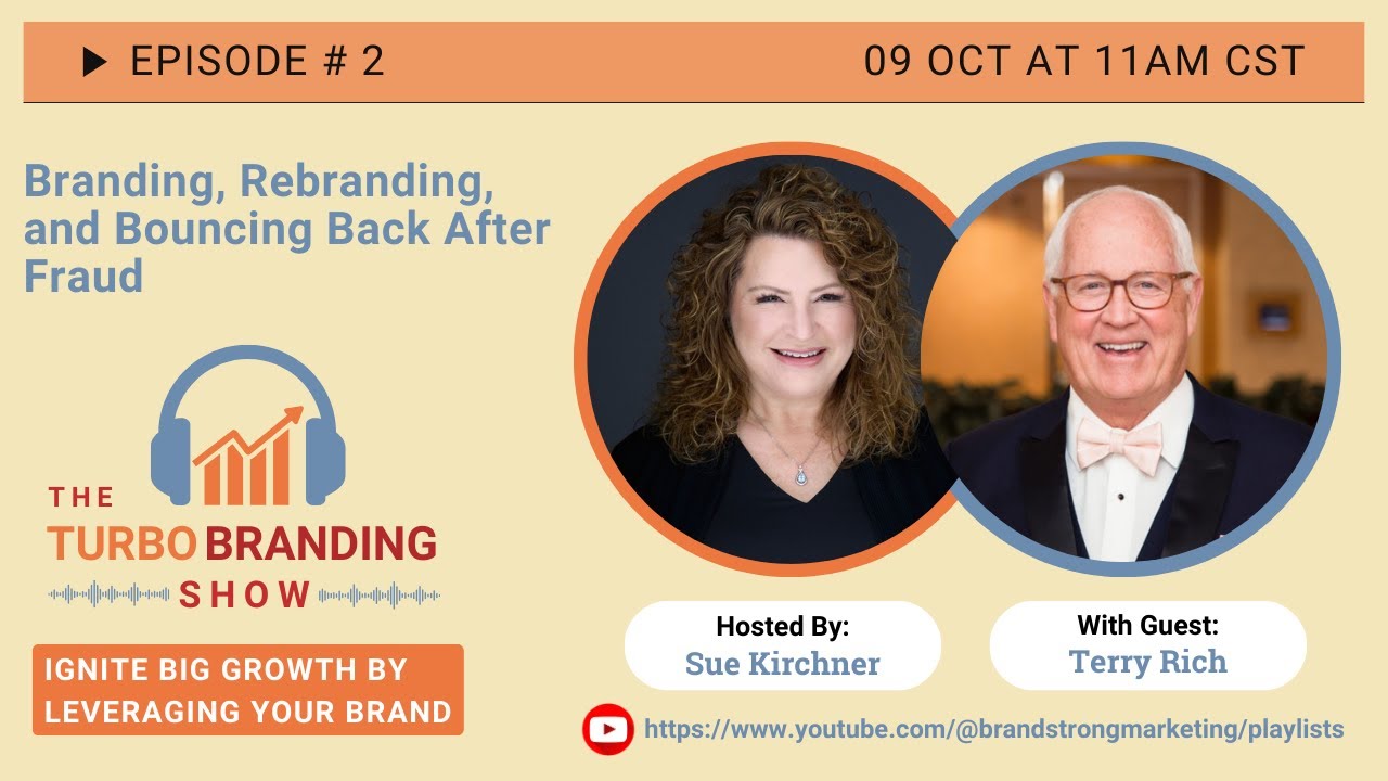 Branding, Rebranding, and Bouncing Back After Fraud