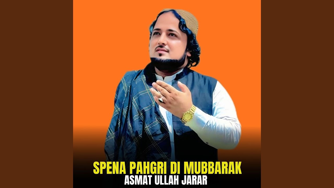 Spena Pahgri Di Mubbarak
