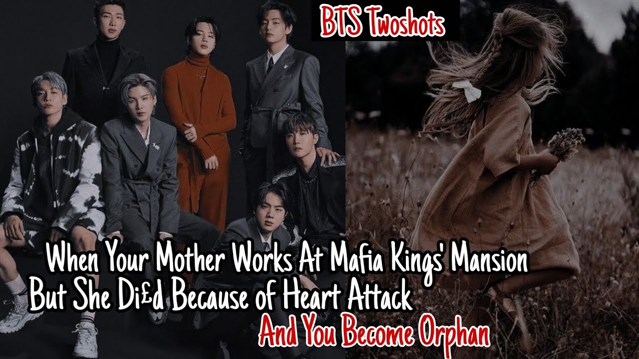 #1 When Your Mom Works at The Mafia Kings' Mansion But she di.. because of HA and You Become Orphan