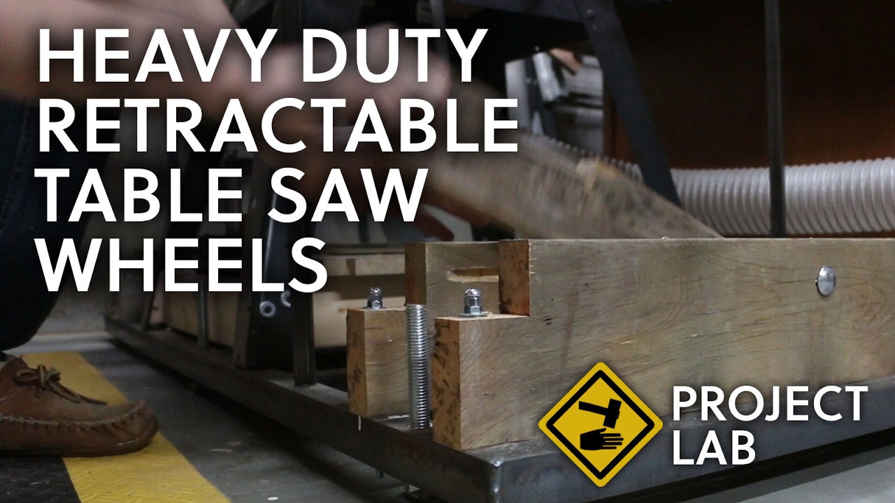 Making retractable wheels for a heavy table saw