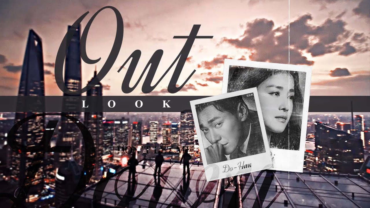 ♣ Lookout MV | Don't let me down [SooJi&DoHan] 2.6К