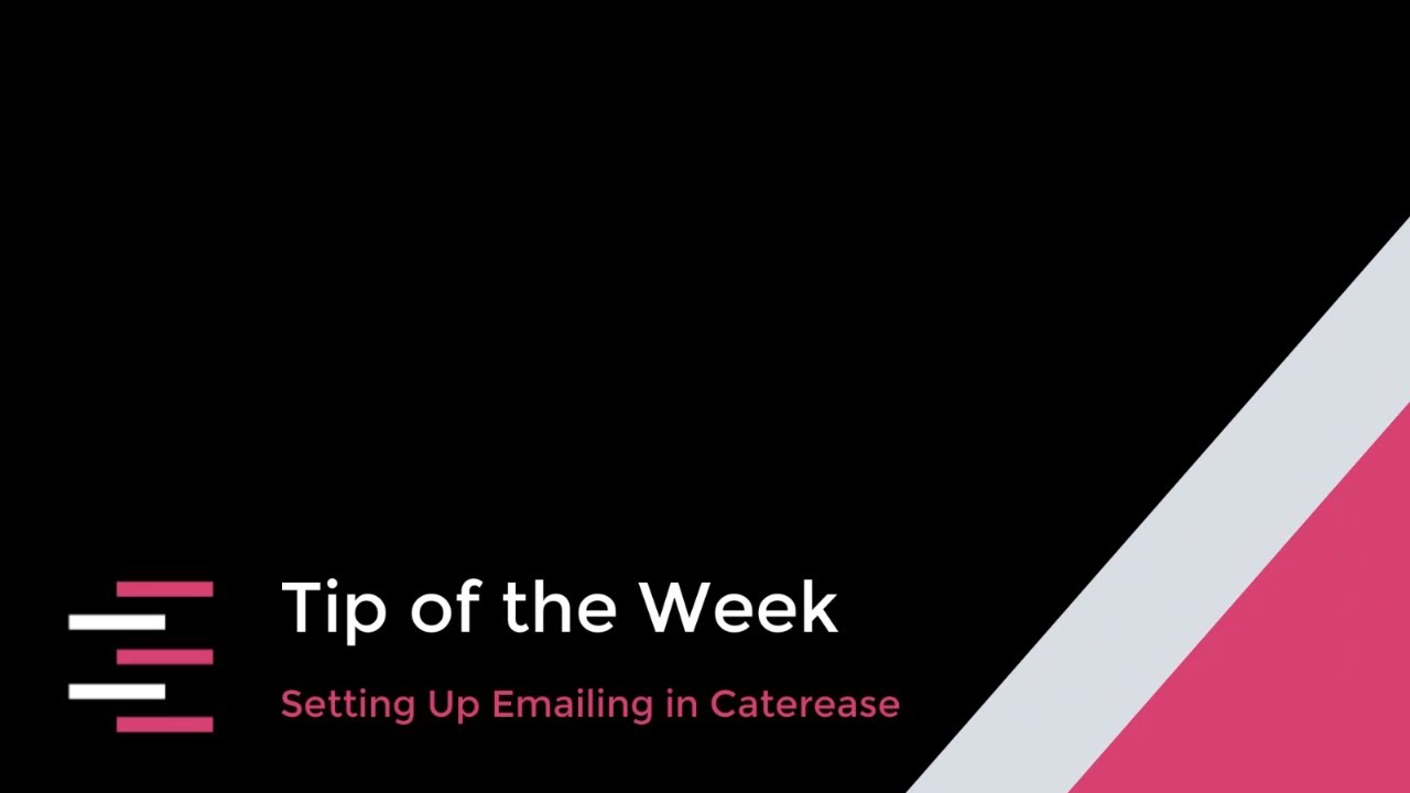 Setting Up Emailing in Caterease