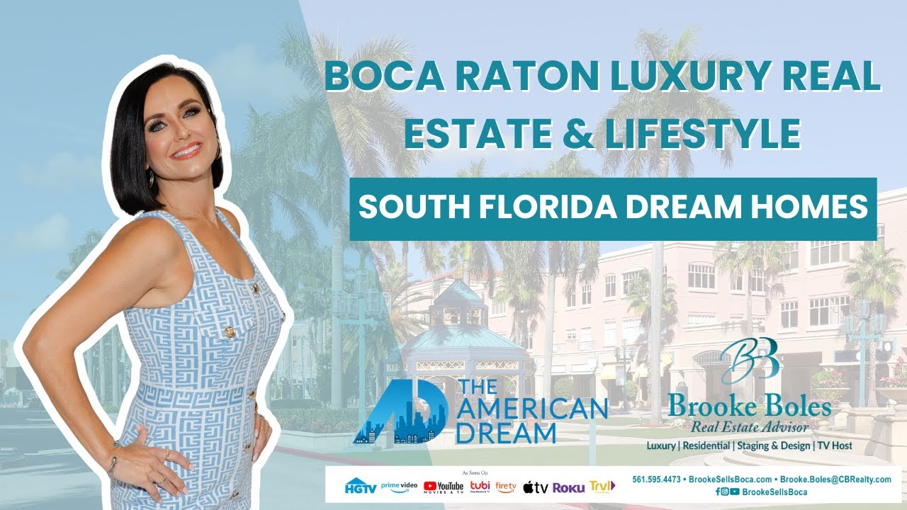 Boca Raton Luxury Real Estate & Lifestyle | South Florida Dream Homes