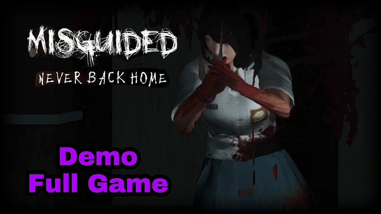 Misguided Never Back Home DEMO Android Gameplay Walkthrough Full Game