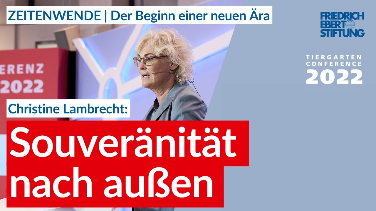 Christine Lambrecht: Souveränität nach außen | #TGK22